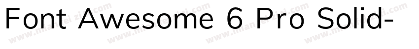 Font Awesome 6 Pro Solid字体转换